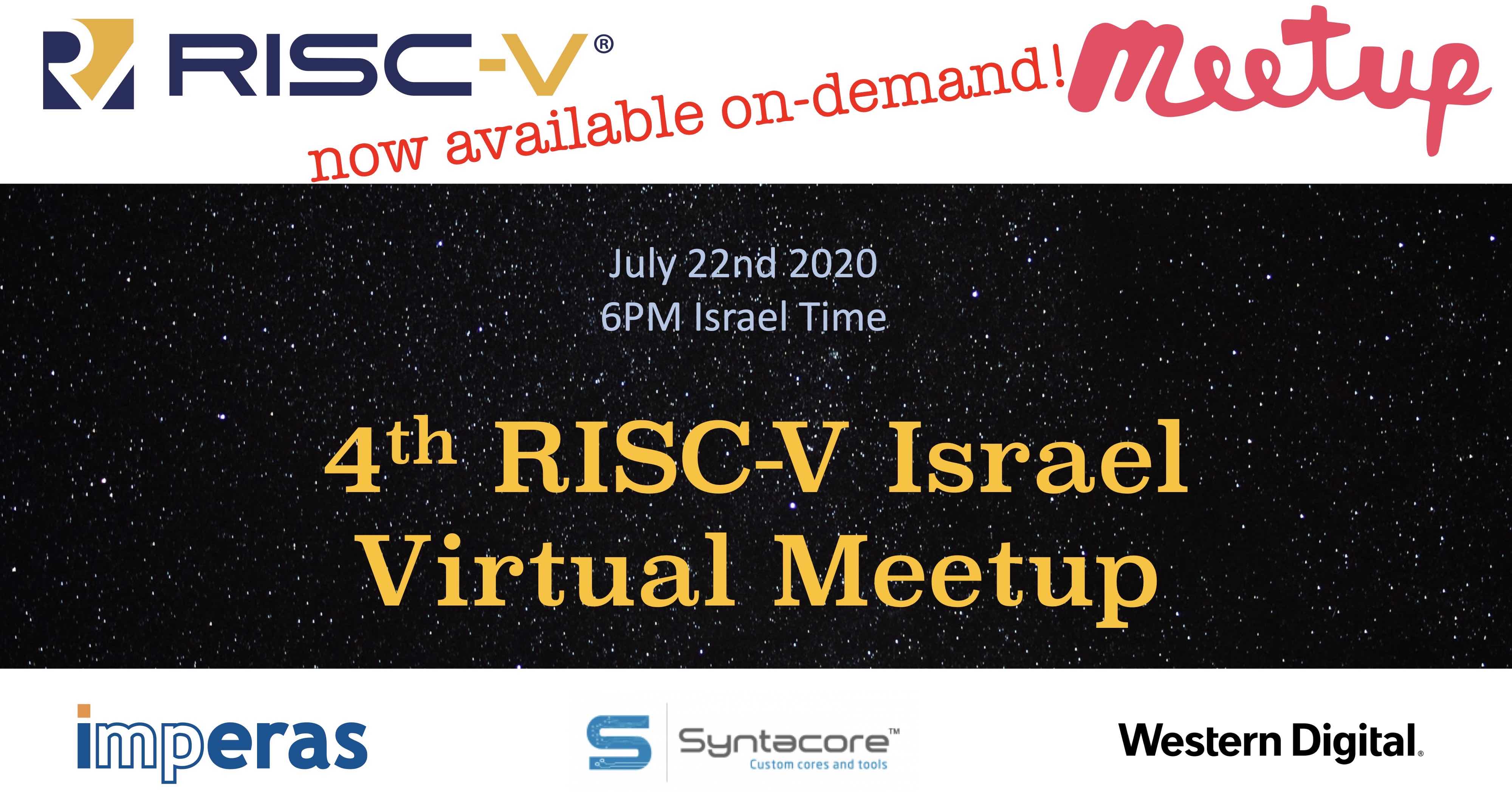 RISC-V Israel Virtual Meetup, July 22 2020