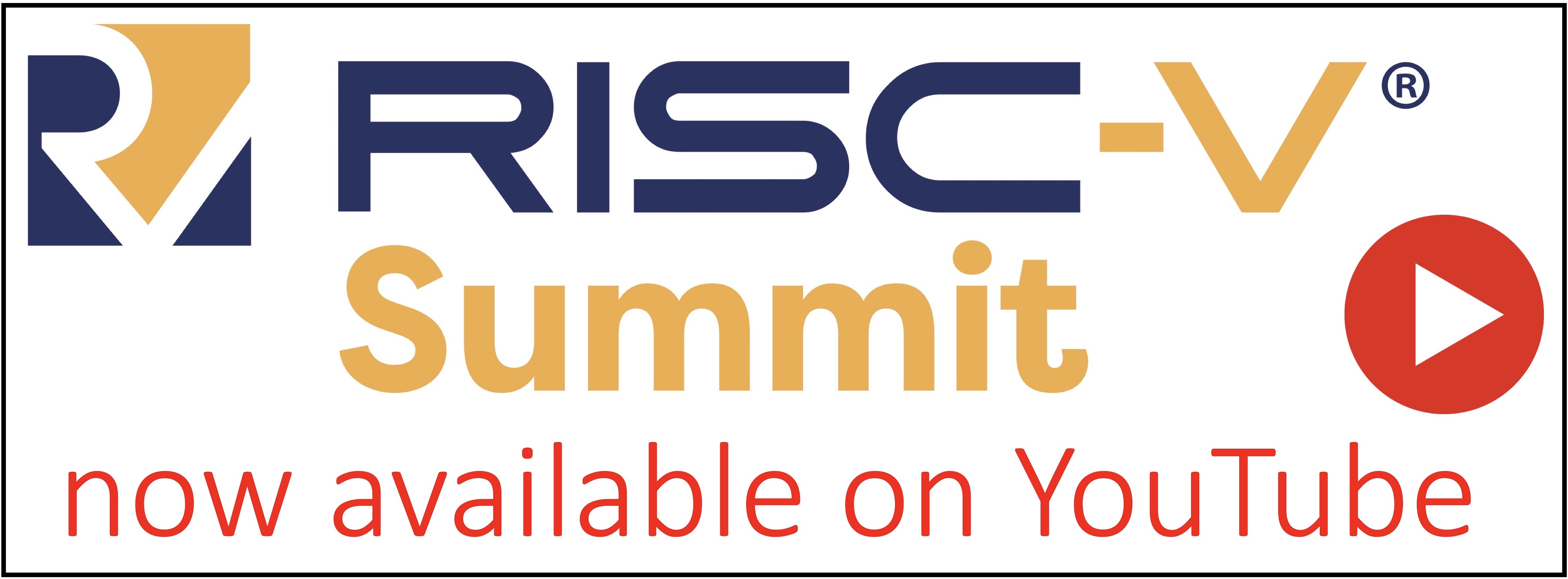 RISC-V Summit - now available on YouTube